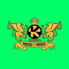 Kontor House Of House (18.09.2026)