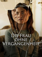 Die Frau ohne Vergangenheit