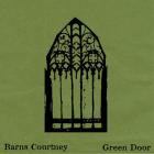 Barns Courtney - Green Door