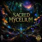 DJ TYTUN - SACRED MYCELIUM
