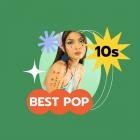 Best Pop - 10s