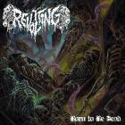 Revolting - Born To Be Dead