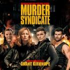 Grant Kirkhope - Murder Syndicate (Original Motion Picture Soundtrack)