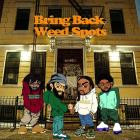Cavalier - Bring Back Weed Spots
