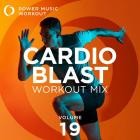 Power Music Workout - Cardio Blast Workout Mix Vol  19