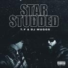 T F & DJ Muggs - Star Studded