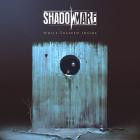 Shadowmare - While Trapped Inside