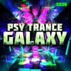 VA - Psy Trance Galaxy 2025