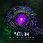 Fractal Joke - Tales Of Dimensions