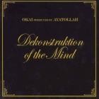 Ayatollah - Dekonstruktion Of The Mind