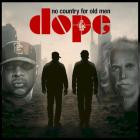 Chuck D X John Densmore - do+pe no country for old men