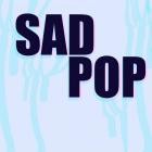 Sad Pop