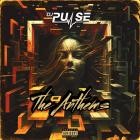 DJ Pulse - The Anthems