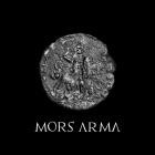 Mors Arma - Mors Arma