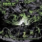 Frolic - Live at the Great American Music Hall