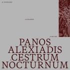 Panos Alexiadis - Cestrum Nocturnum