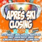 Apres Ski Closing 2022 (Powered by Xtreme Sound)