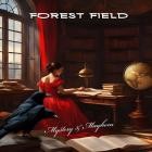 Forest Field - Mystery & Mayhem