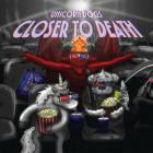 Unicorn Dogs - Closer To Death