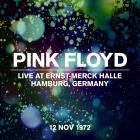 Pink Floyd - Live At Ernst-Merck Halle, 12 11 1972