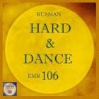 VA - Russian Hard and Dance EMR, Vol  106