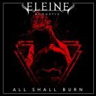 Eleine - All Shall Burn (Acoustic)