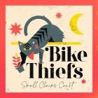 Bike Thiefs - Small Claims Court