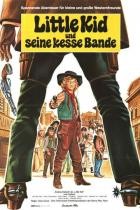 Little Kid und seine kesse Bande