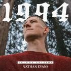 Nathan Evans - 1994 (Deluxe Edition)