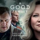 Kaspar Kaae - A Good Family (Original Series Soundtrack)