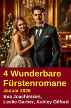 Leslie Garber - 4 Wunderbare Fuerstenromane Januar 2026 2026