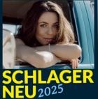 Schlager NEU 2025 - Die Entdeckerzone für Schlagerfans (18.02.2025)