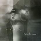 Tyler Braden - devil and a prayer