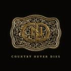 Country Never Dies - Country Never Dies