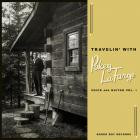 Pokey LaFarge - - Travelin With Pokey Lafarge Voice And Guitar, Vol 1  