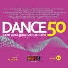 Dance 50 dazu tanzt ganz Deutschland - Vol.11