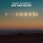 Timmy Moreno - Sun and Moon