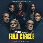 Zack Ryan - Full Circle (Soundtrack from the Max(r) Original Limited Series