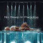 Naomi Sharon - No Sleep In Paradise