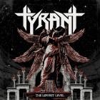 Tyrant - The Lowest Level