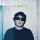 Alien Boy - You Wanna Fade