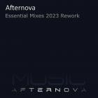 Afternova - Essential Mixes 2023 Rework