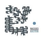 Soft Blizzards - Nasses Raster