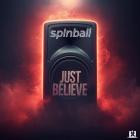 Spinball - Just Believe