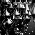 Mesca - Street Knowledge