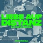 Revolverheld - Liebe auf Distanz (20 Jahre Version)