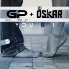 Garbie Project  DJ Oskar - You & I