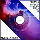 DJ Orcidia - Isis Nebula Storm (Incl  Remixes)