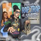 Playerrways - Rap, Trap, & Snatch