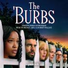 Michael Abels And Robert Wallace - The 'Burbs (Original Series Soundtrack)